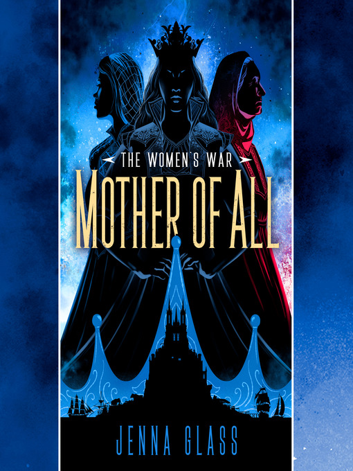 Title details for Mother of All by Jenna Glass - Available